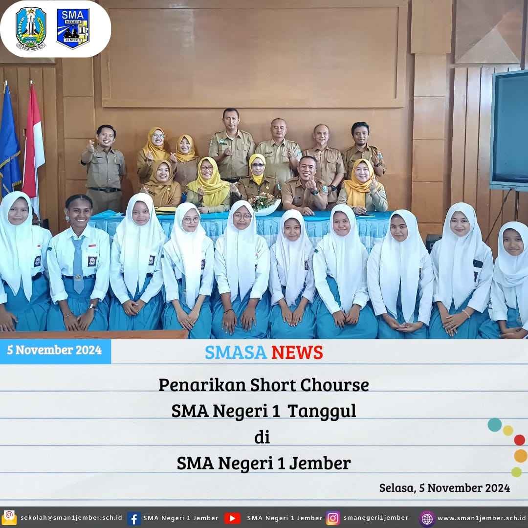 Penjemputan Kegiatan Short Course SMA Negeri 1 Tanggul di SMA Negeri 1 Jember