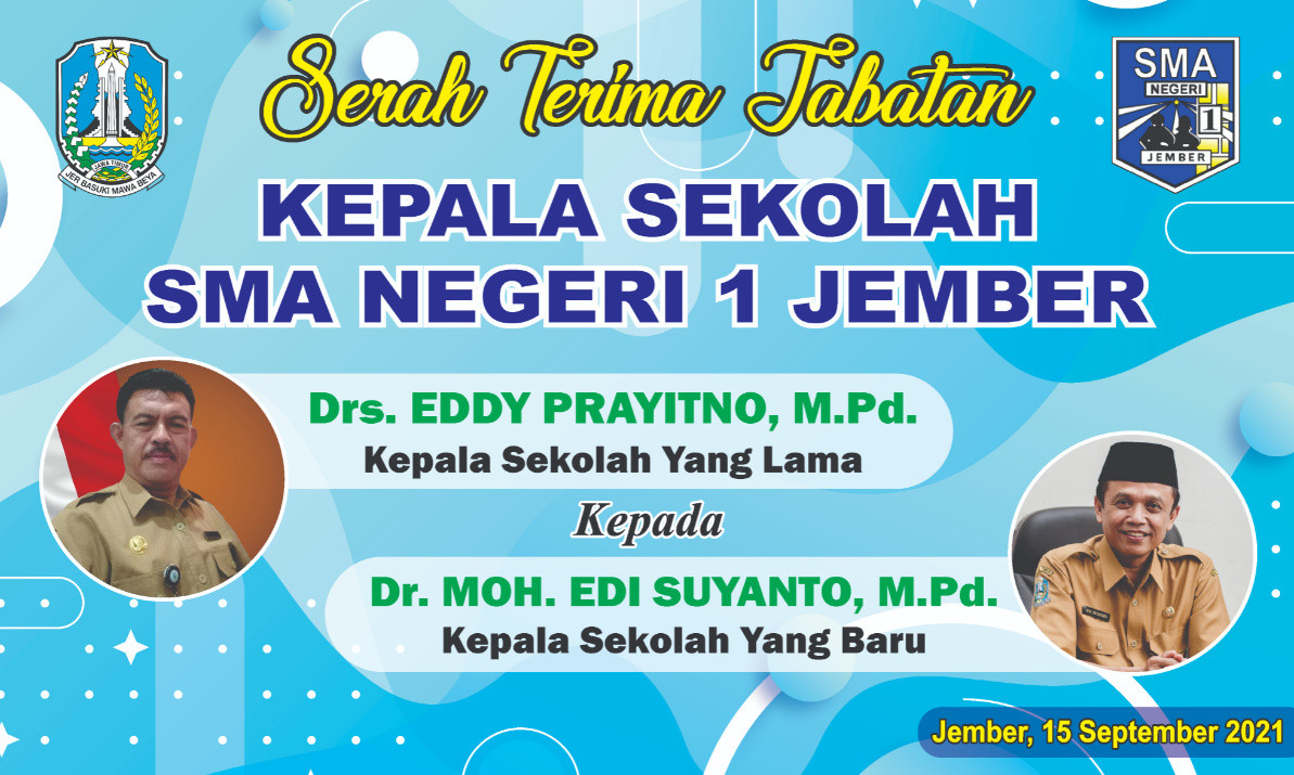 Serah Terima Jabatan Kepala SMA Negeri 1 Jember