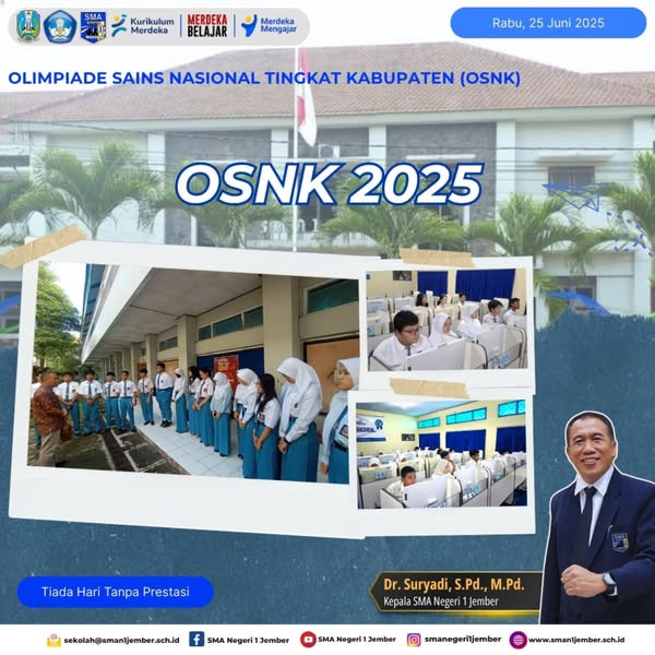 OSNK 2025 SMAN 1 Jember: Ajang Seleksi Sains Nasional Tingkat Kabupaten Berlangsung Selama Dua Hari