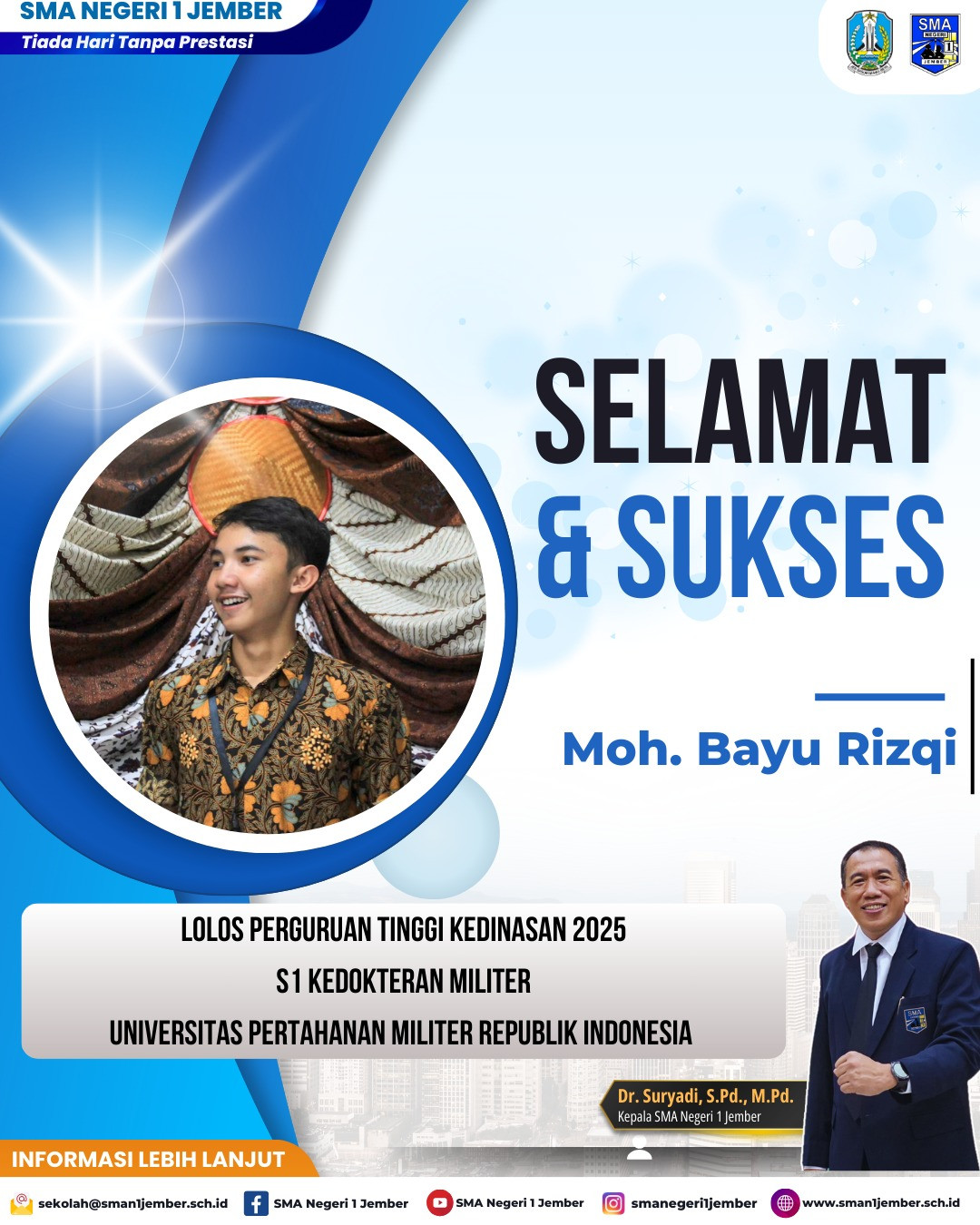 Selamat Dan Sukses kepada Siswa SMA Negeri 1 Jember yang berhasil lolos Perguruan Tinggi Kedinasan 