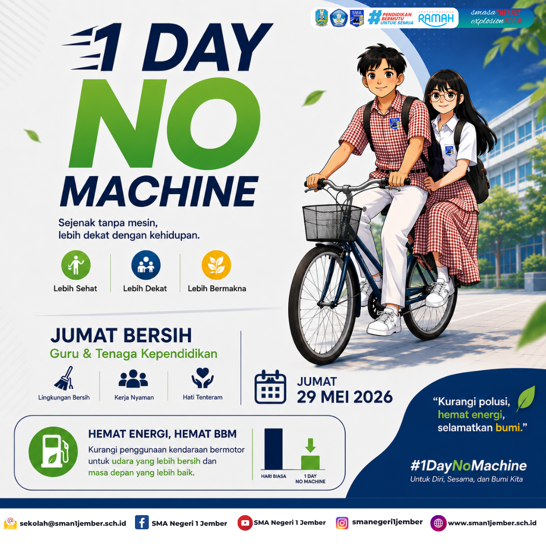 1 Day No Machine di SMAN 1 Jember!