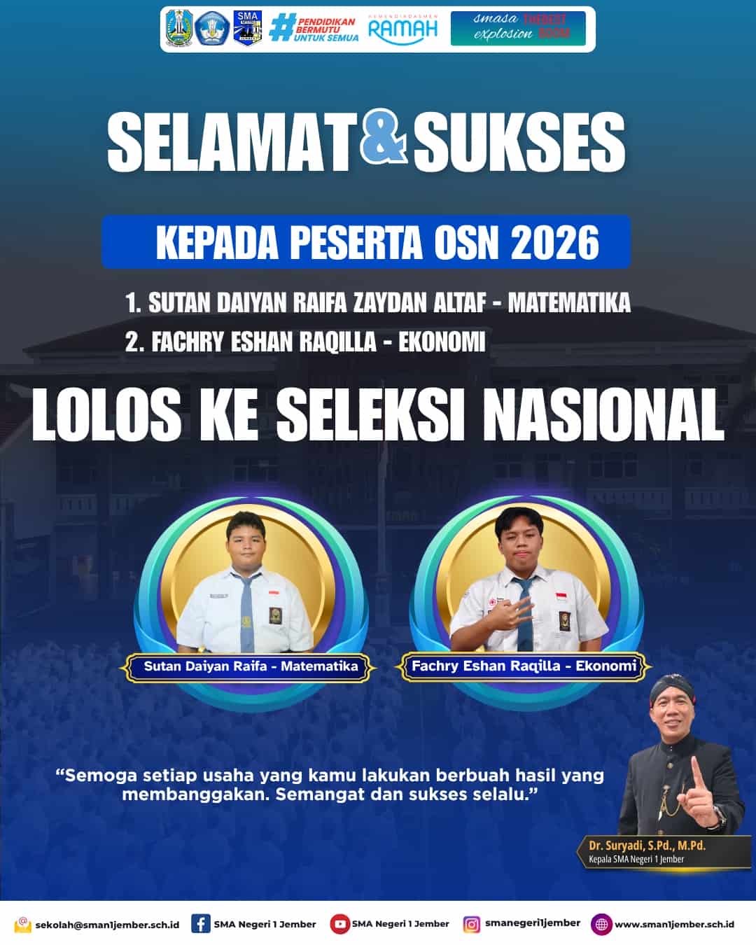  2 peserta Olimpiade Sains Nasional (OSN) Tahun 2026 yang berhasil lolos ke Seleksi Nasional.